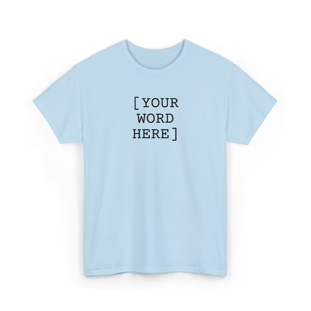 Write your own | shirt