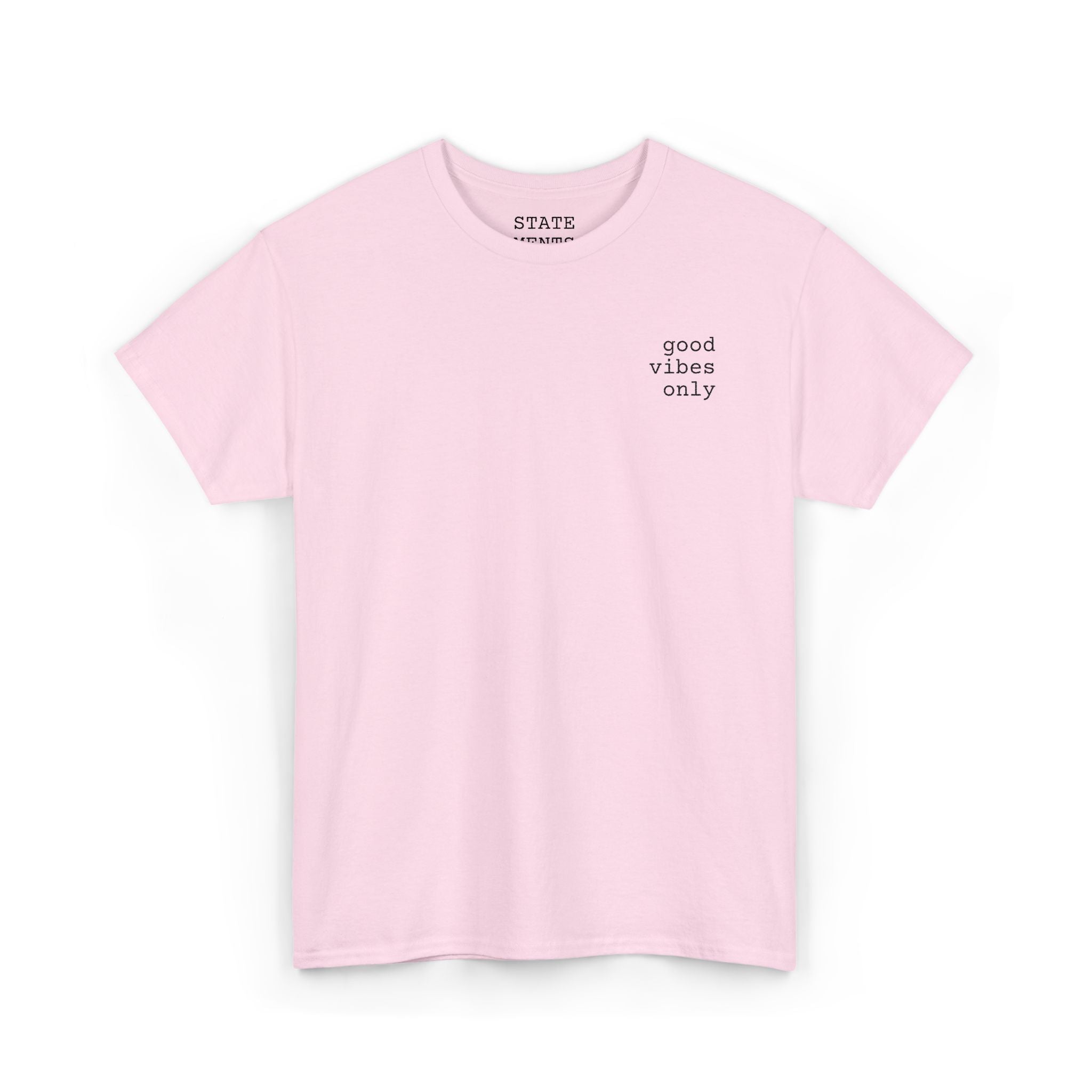 good vibes only | shirt
