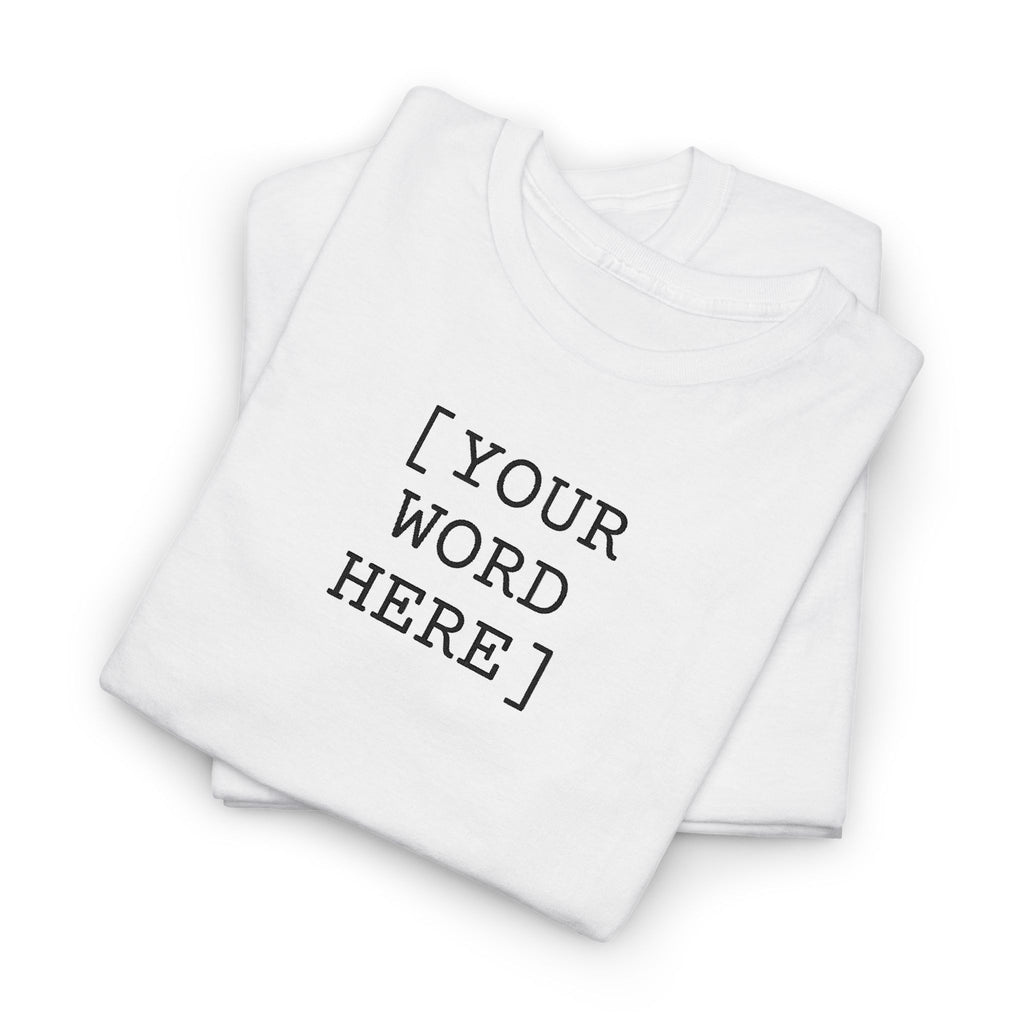 Write your own | shirt