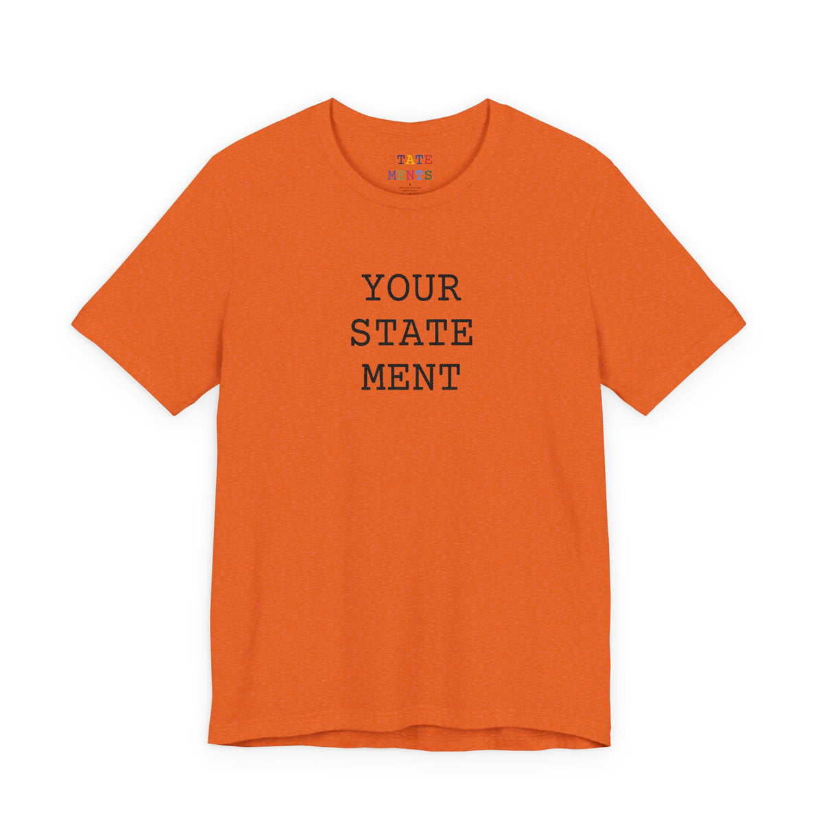 [your statement] | shirt