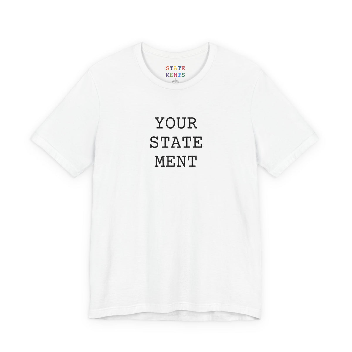 [your statement] | shirt