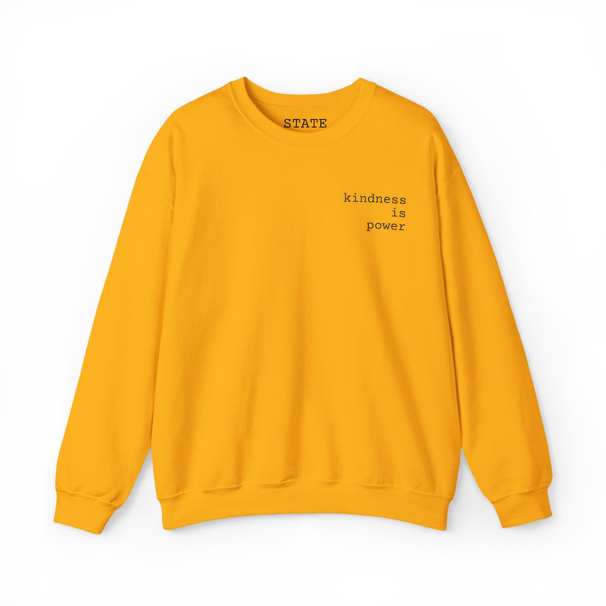 kindness is power | sweatshirt