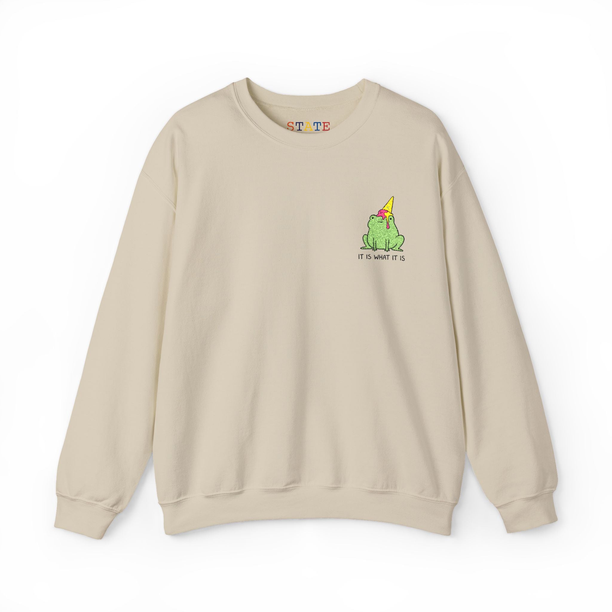 it is what it is | sweatshirt