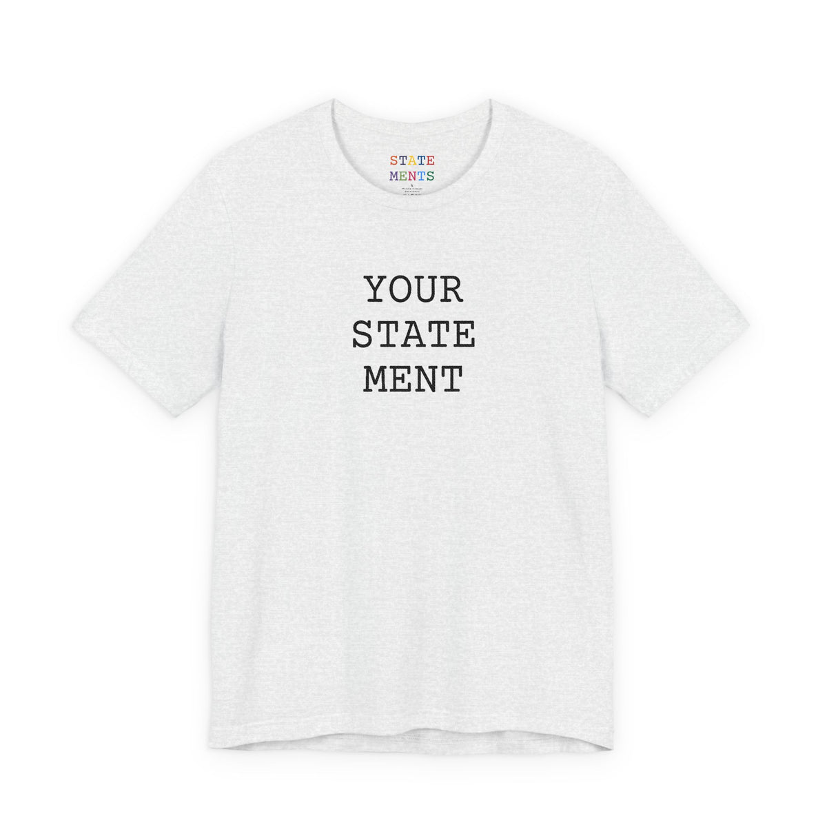 [your statement] | shirt
