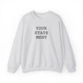 your statement | sweatshirt
