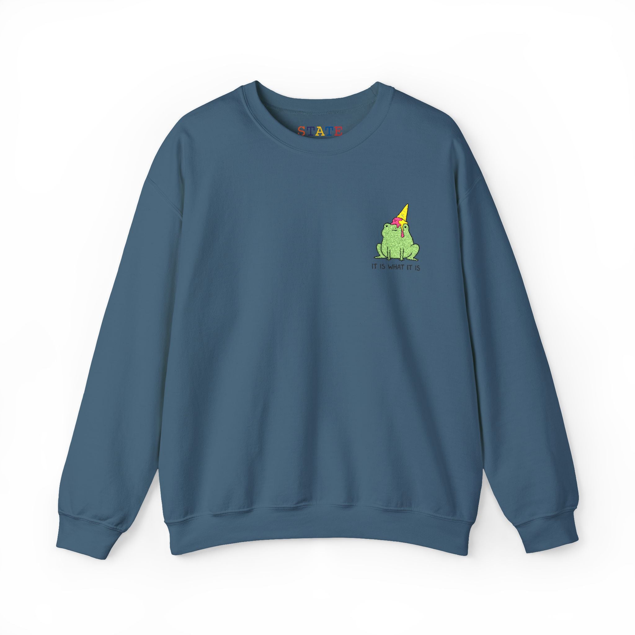 it is what it is | sweatshirt