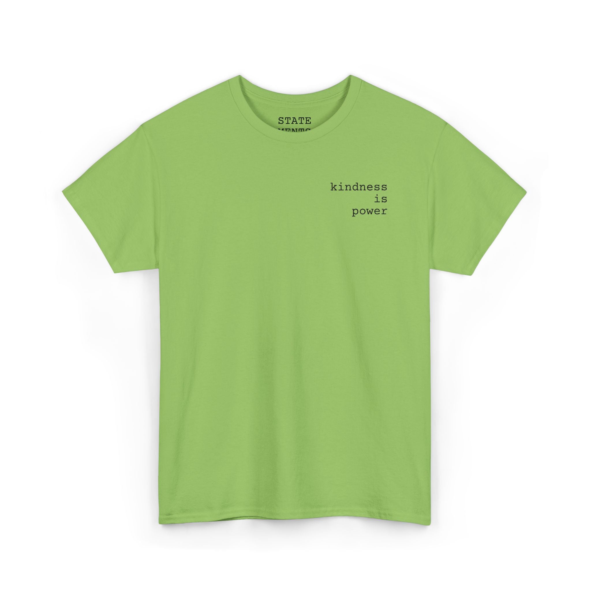 kindness is power | shirt