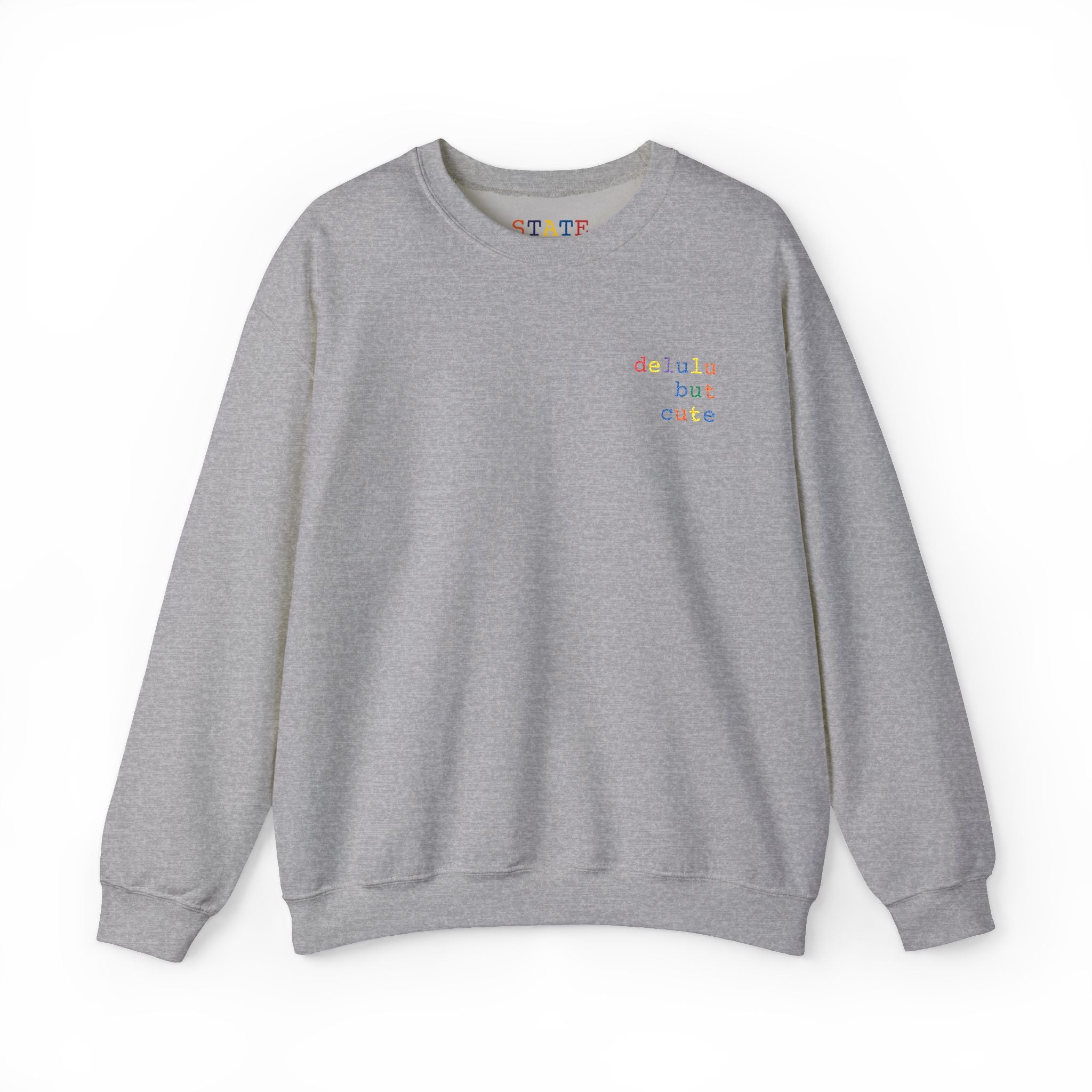 delulu but cute | sweatshirt