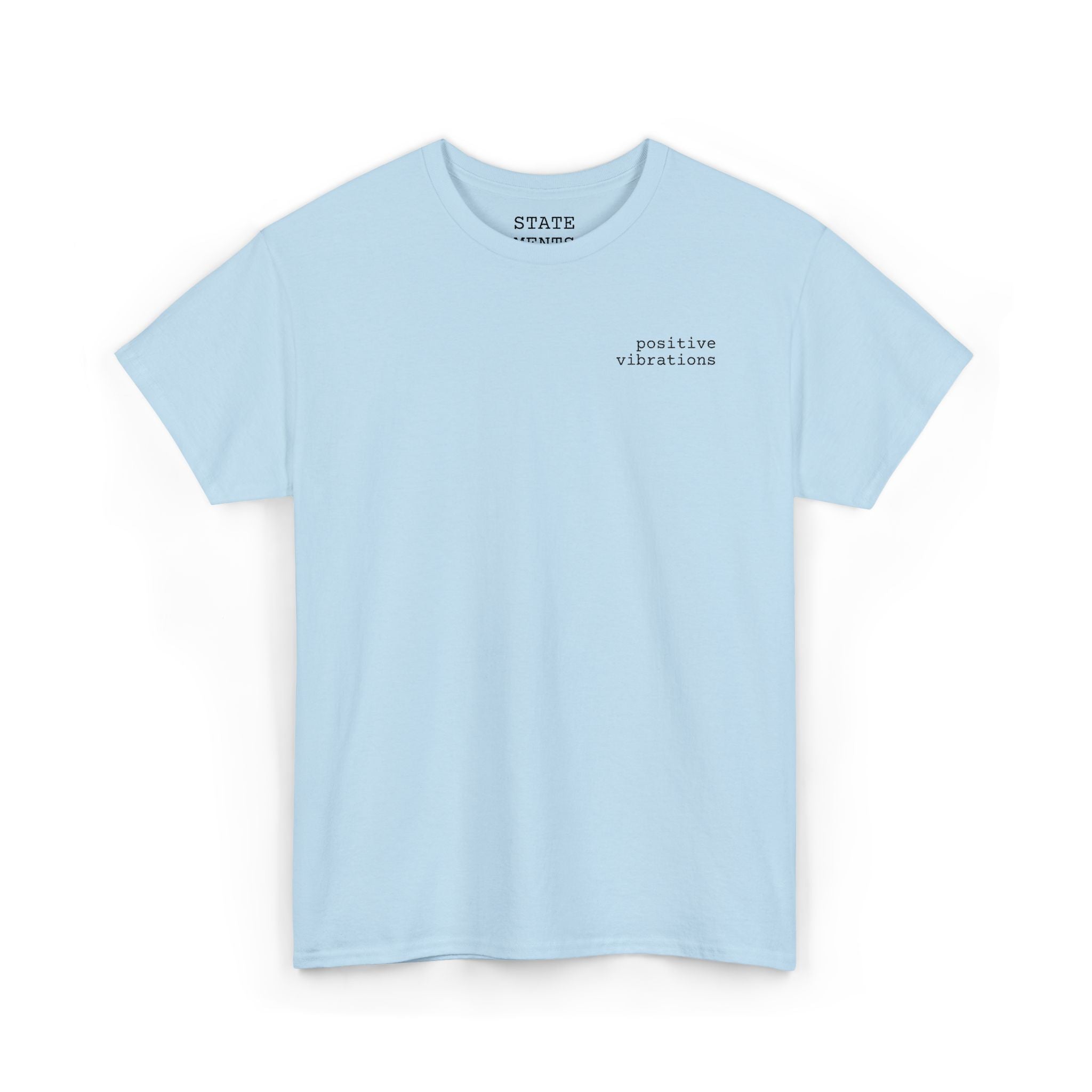 positive vibrations | shirt