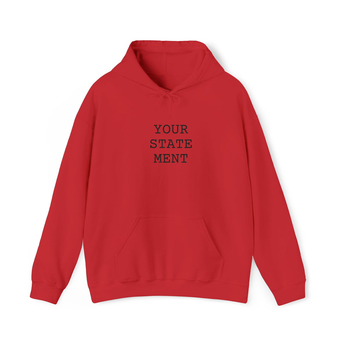 [your statement] | hoodie