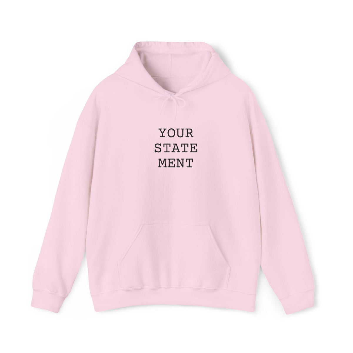 [your statement] | hoodie