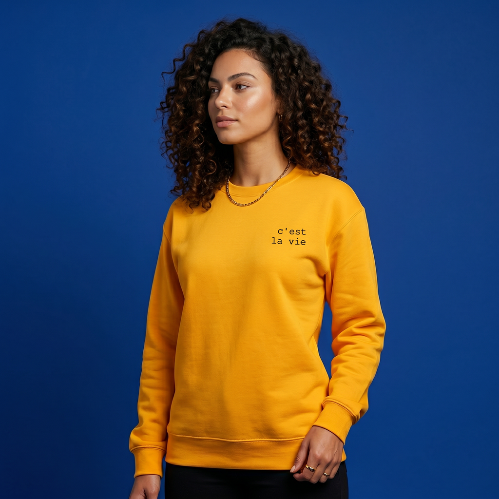 c'est la vie | sweatshirt