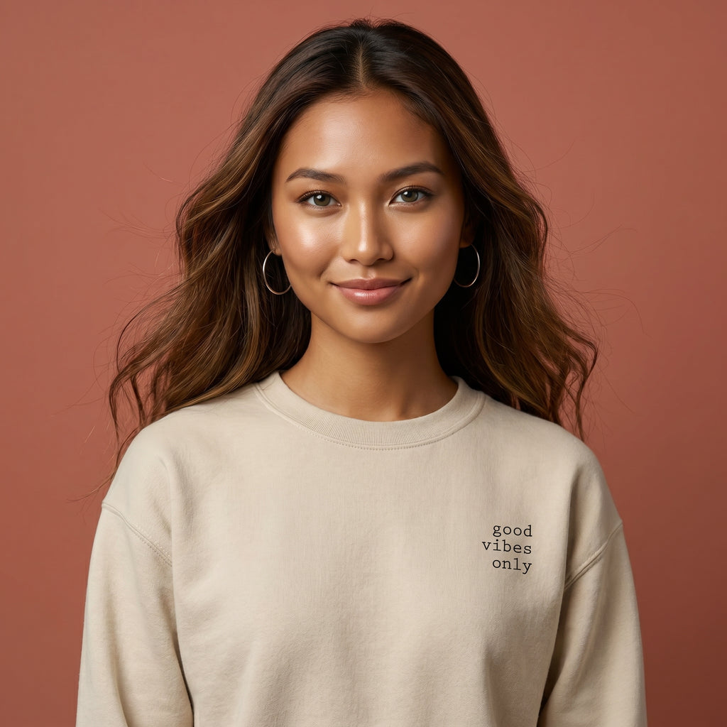 good vibes only | sweatshirt