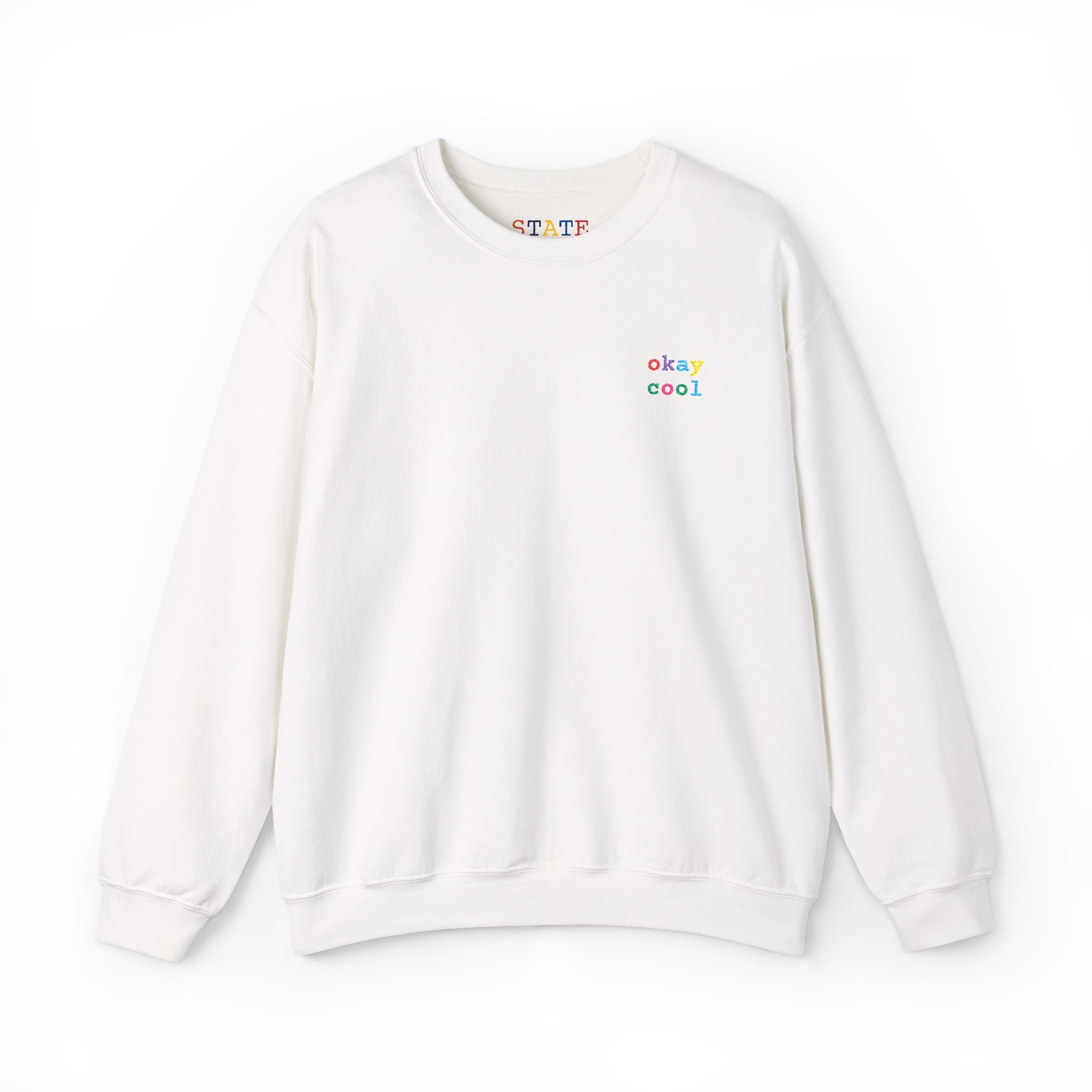 okay cool | sweatshirt
