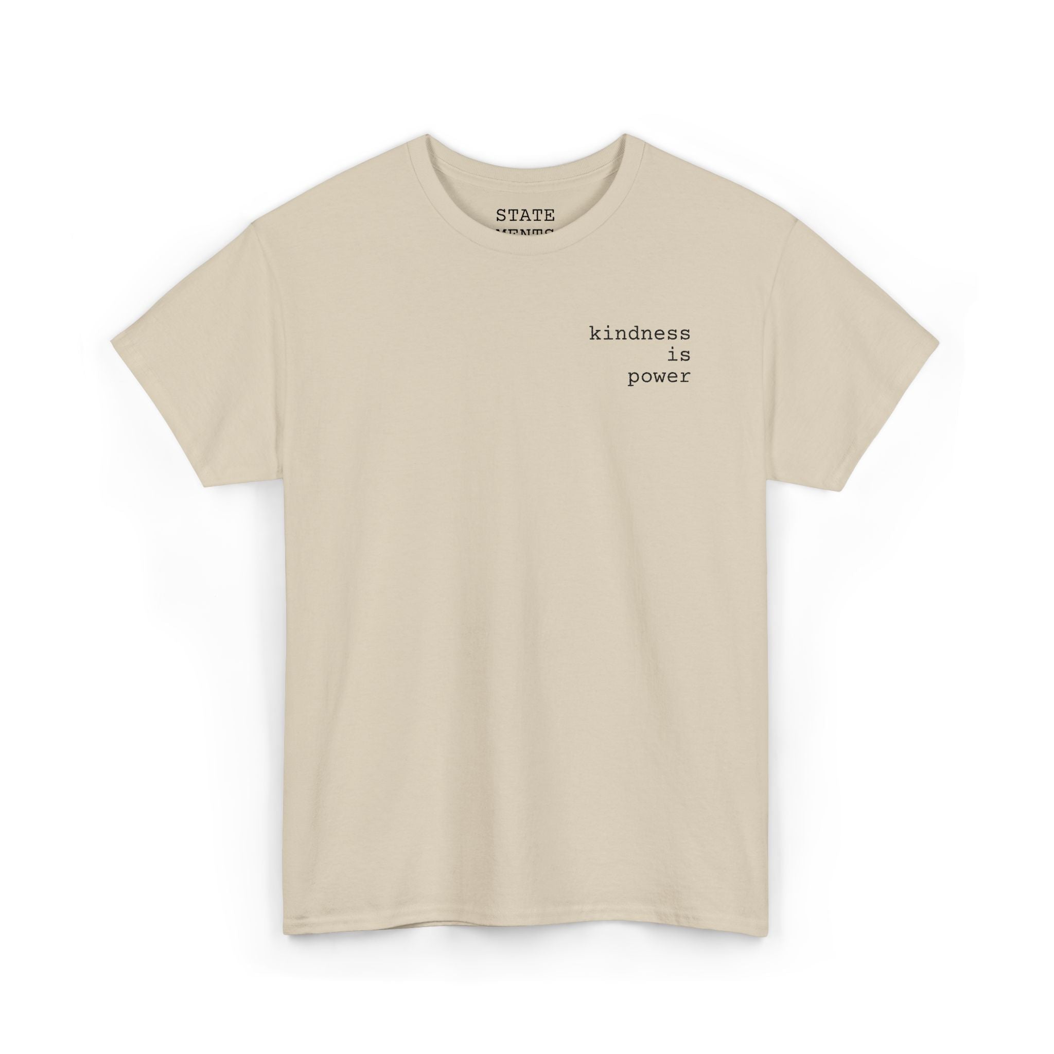 kindness is power | shirt