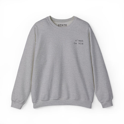 c'est la vie | sweatshirt