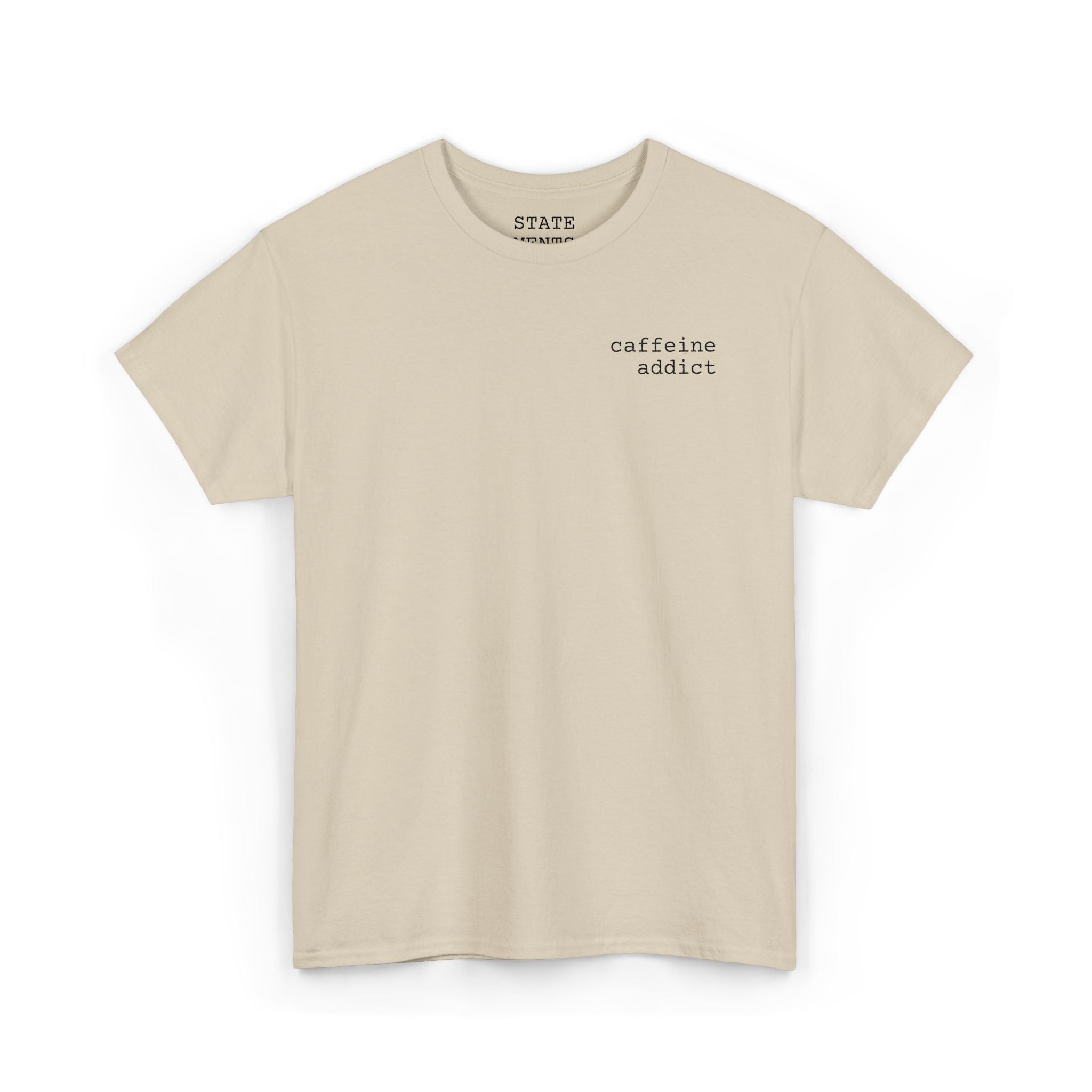 caffeine addict | shirt