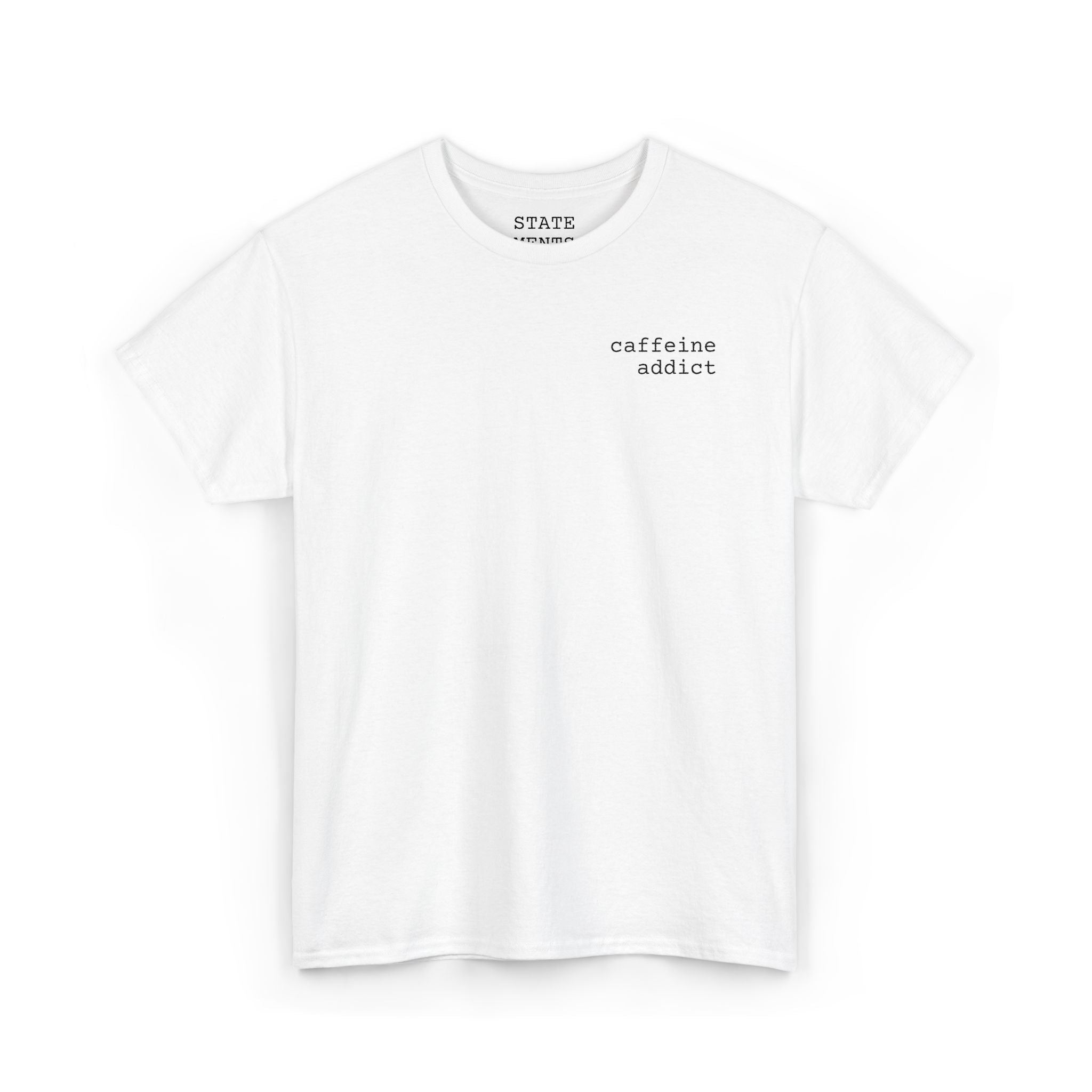 caffeine addict | shirt