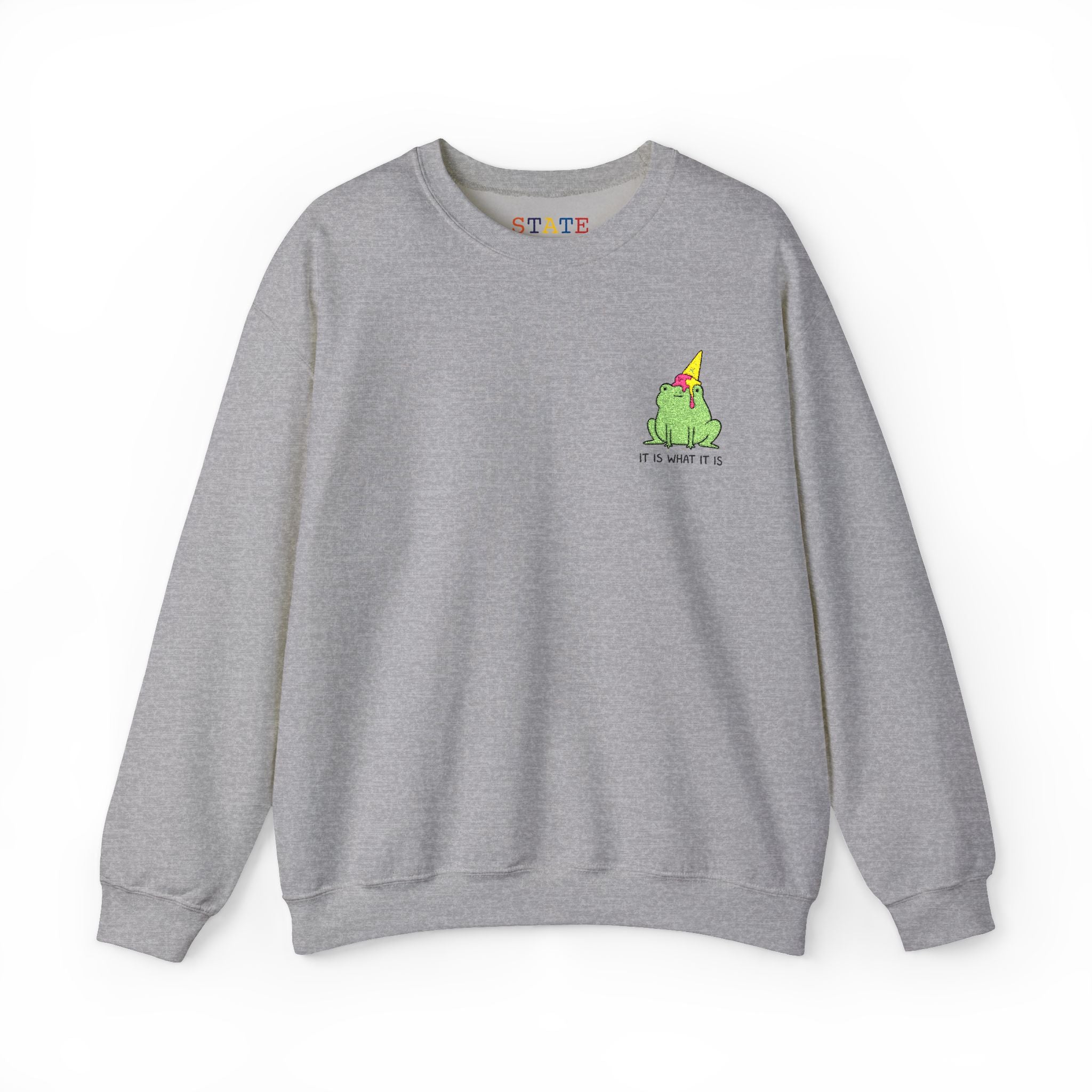 it is what it is | sweatshirt