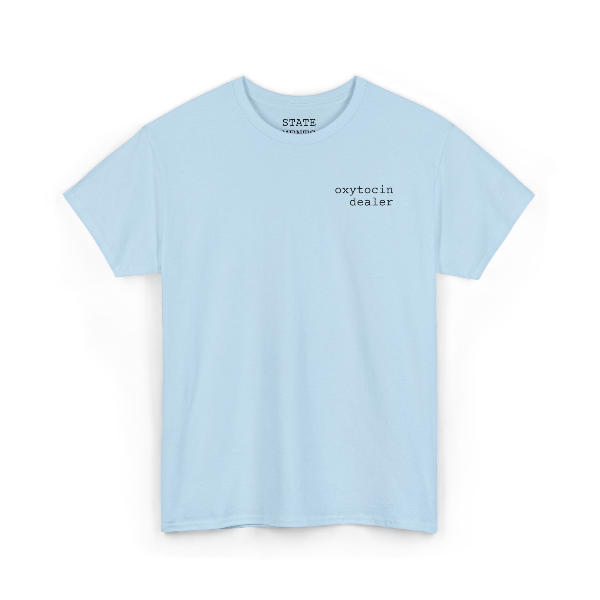 oxytocin dealer | shirt