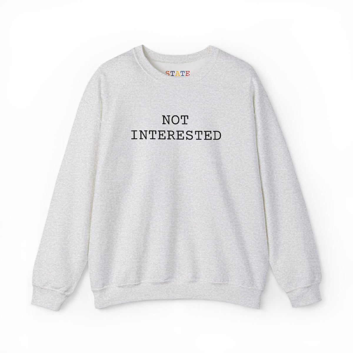NOT INTERESTED | sweatshirt